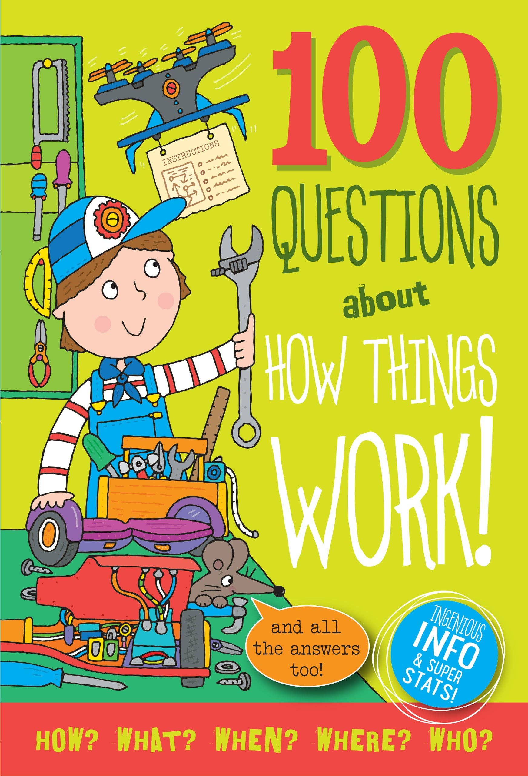 Peter Pauper Press - 100 Questions about How Things Work!
