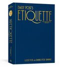 Penguin Random House LLC - Emily Post's Etiquette Centennial