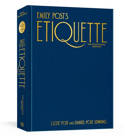Penguin Random House LLC - Emily Post's Etiquette Centennial