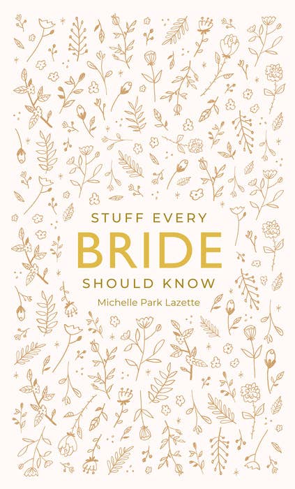 Penguin Random House LLC - Stuff Every Bride Should Know