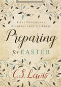 HarperCollins - Preparing for Easter: C.S. Lewis