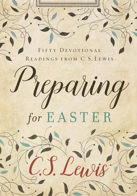 HarperCollins - Preparing for Easter: C.S. Lewis